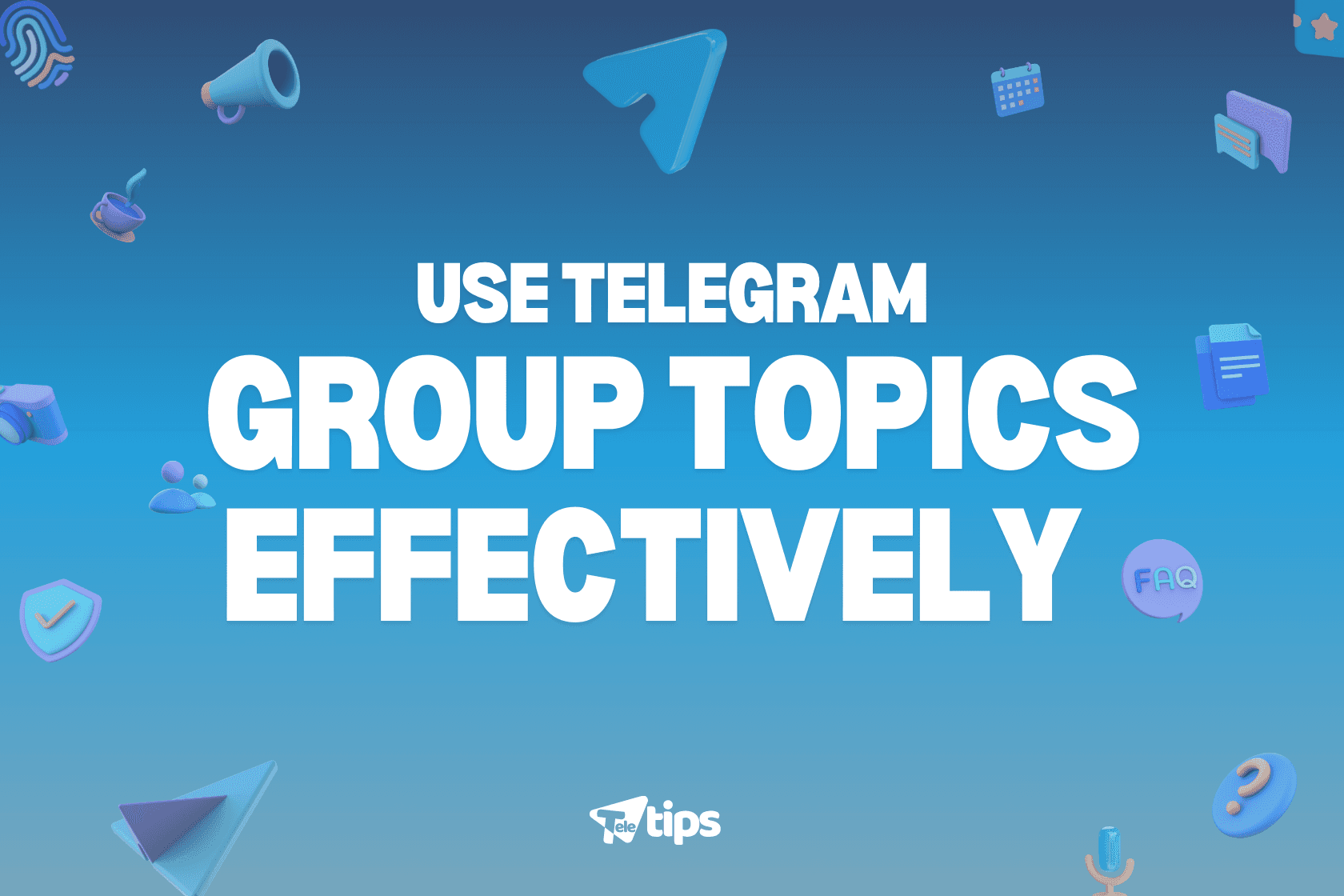 Group Topics Effectively 