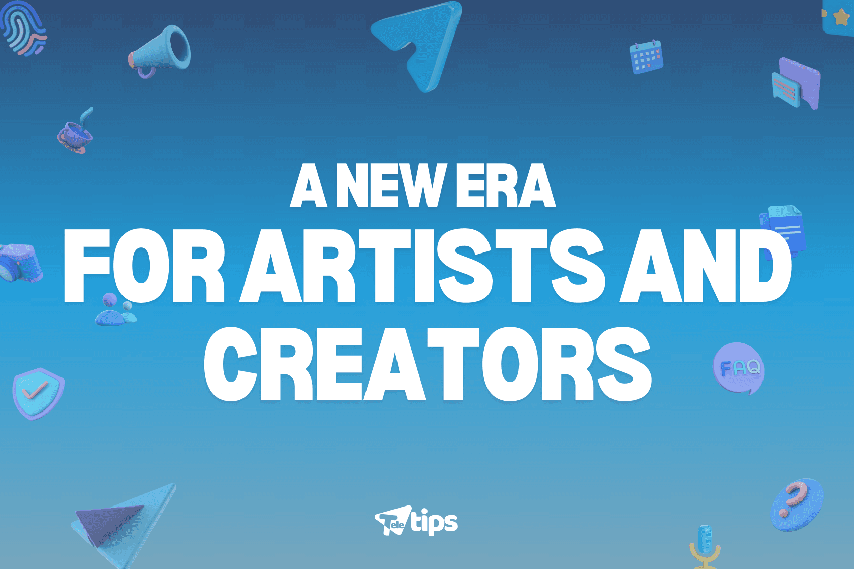 A New Era for Artists and Creators image 
